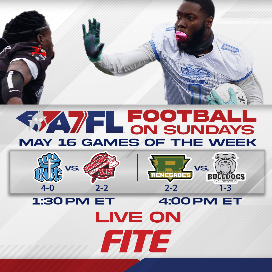 A7FL Games Of The Week LIVE On FITE This Sunday! - A7FL